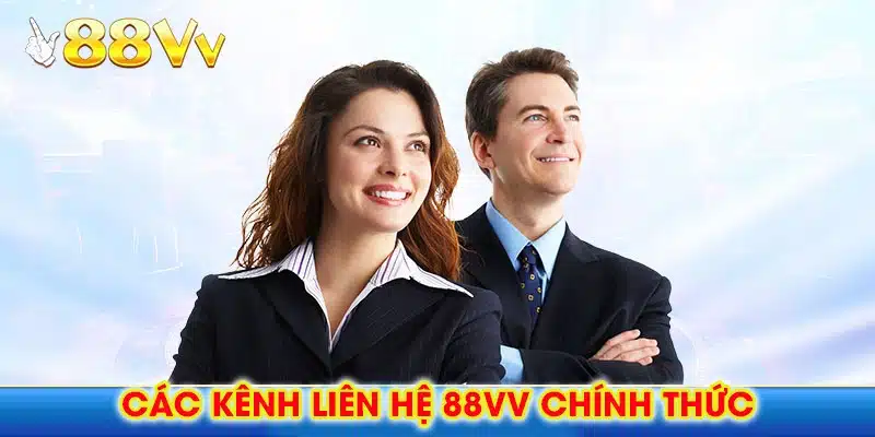Các kênh liên hệ 88vv chính thức giúp người chơi kết nối nhanh và chính xác.